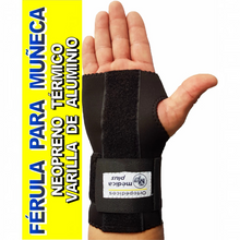 Cargar imagen en el visor de la galería, FERULA PARA MUÑECA EN NEOPRENO VARILLA DE ALUMINIO
